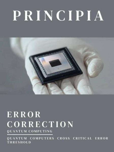 量子计算机新发现的技术（量子纠错技术最新突破如何工作）-第3张图片-八三百科